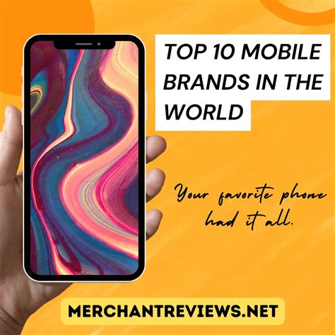 Top 10 Mobile Brands In The World A Comprehensive Guide For Beginners