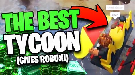 Top Best Tycoon Games In Roblox These Can Give You Free Robux