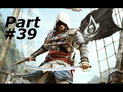 Assassin S Creed Black Flag Gameplay Walkthrough Part Royal