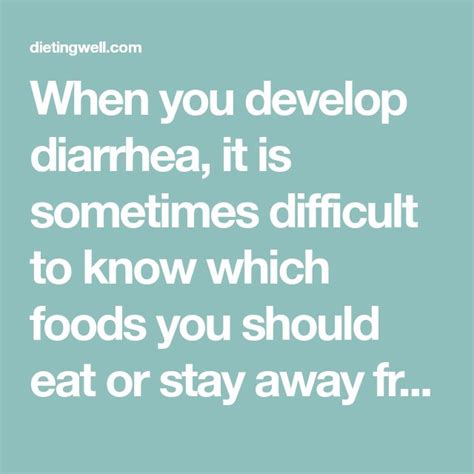 What To Eat And Avoid When You Have Diarrhea Dietingwell Good Food