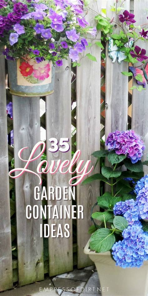 35 Lovely Garden Container Ideas Empress Of Dirt