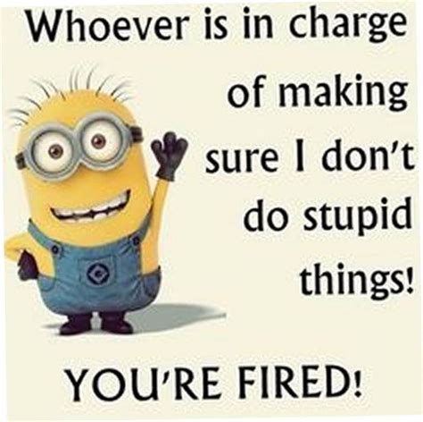 38 Funny Quotes Minions And Minions Quotes Images Dreams Quote