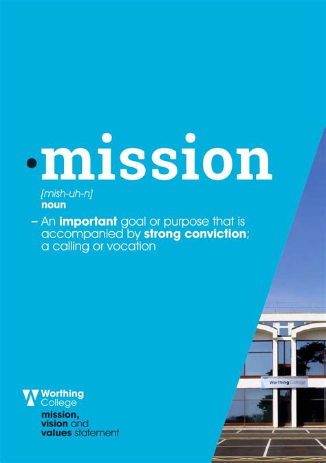 At this point, company values play a crucial part in how the company is shaped and. Mission, Vision & Values Statement by Worthing College - Issuu