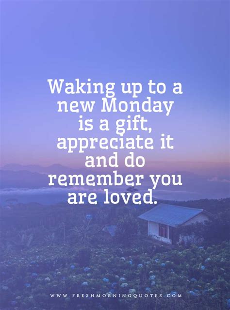 100 Beautiful Monday Morning Quotes To Start Happy