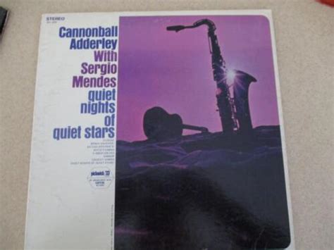 Cannonball Adderley With Sergio Mendes Quiet Nights Of Quiet Stars