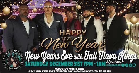 New Years Eve 2021 22 With Full Flava Kings And Luna Voodoo Tulsa Ok Dec 31 2021 900 Pm