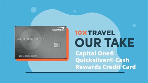 15.49% to 25.49% (variable) based on your creditworthiness and other factors: Capital One® Quicksilver® Cash Rewards Credit Card - 10xTravel