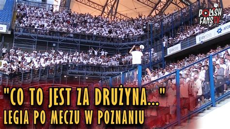Co To Jest Za Drużyna Co śledziem - "CO TO JEST ZA DRUŻYNA..." - Legia po meczu w Poznaniu (20.05.2018 r.) - YouTube