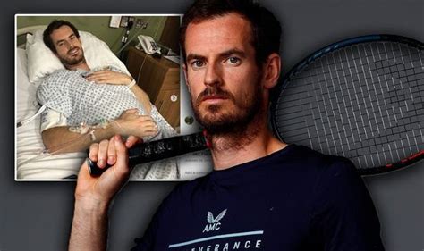 Andy Murray Health Latest Why The Wimbledon Tennis Hero Had Surgery On