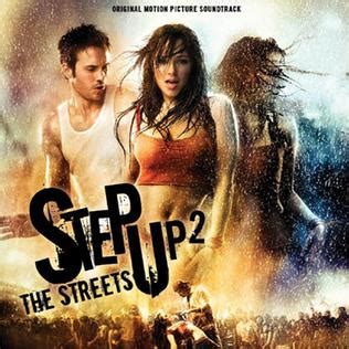Stream songs including pick up, because the night and more. Step Up 2: The Streets (soundtrack) - Wikipedia