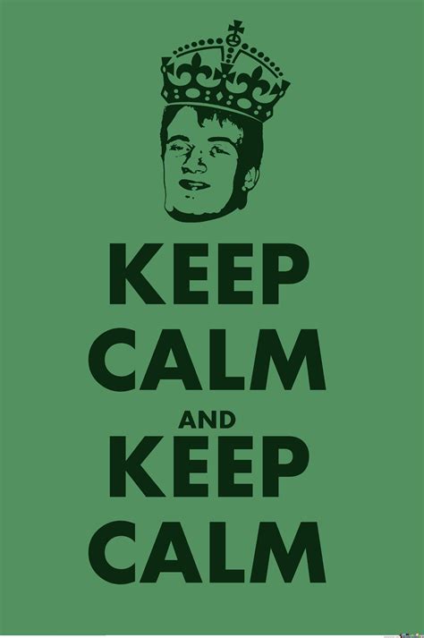 Keep Calm Funny Keep Calm Quotes Keep Calm Posters