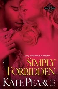 Simply Forbidden House Of Pleasure By Pearce Kate Goodreads