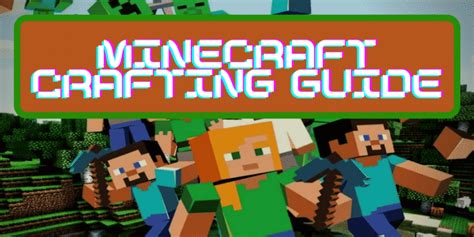 Minecraft Crafting Guide All You Need To Become A Pro Geekyflow