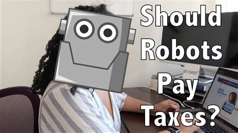 Should Robots Pay Taxes London Daily