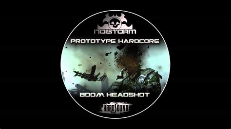 Prototype Hardcore Boom Headshot Youtube