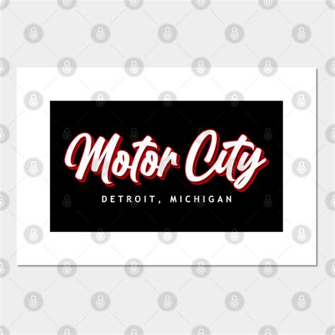 Motor City Detroit Michigan Detroit Posters And Art Prints Teepublic