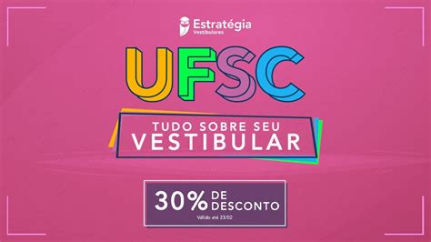 ufsc tudo sobre o seu vestibular youtube