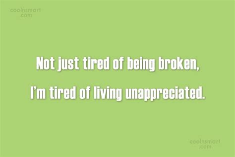 Quotes And Sayings About Being Unappreciated Coolnsmart