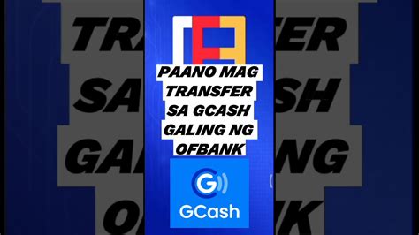 Paano Mag Transfer From OFbank To Gcash Ofw Gcash Ofbank