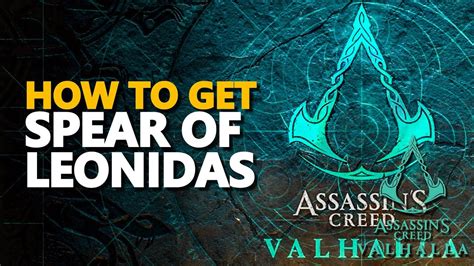 How To Get Spear Of Leonidas Ac Valhalla Youtube