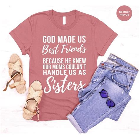 Funny Best Friends Forever Shirts God Made Us Best Friends Etsy