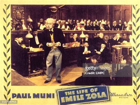 The Life Of Emile Zola Photos And Premium High Res Pictures Getty Images