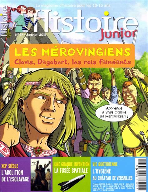Histoire Junior N° 37 Abonnement Histoire Junior Abonnement
