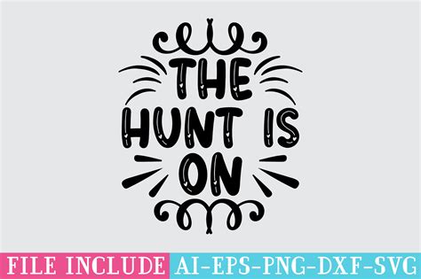 The Hunt Is On Graphic By Creativemarket · Creative Fabrica