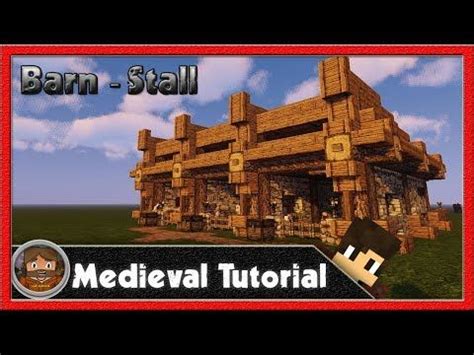 I will add more later. Minecraft Mittelalter Tutorial ★ Stall - Barn ...