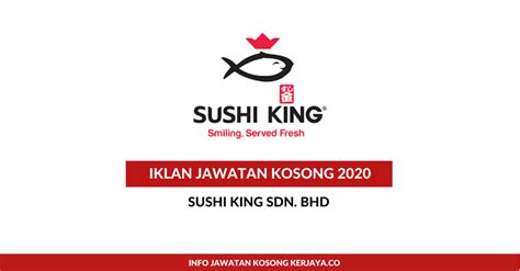 The establishment of the brand had brought malaysia japanese cuisine to a whole new level, whereby, they started introduces sushi on conveyer belt trend to malaysian. Jawatan Kosong Terkini Sushi King ~ Internship for ...