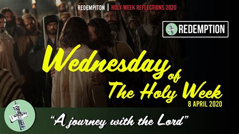 Wednesday Of The Holy Week 08 April 2020 Reflection English Youtube