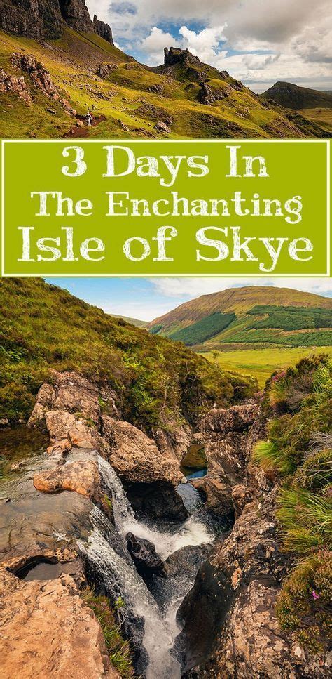 Isle Of Skye 3 Day Itinerary In Scotlands Crown Jewel Annual