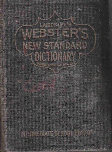 Laird And Lees Websters New Standard Dictionary Of The English Langugae