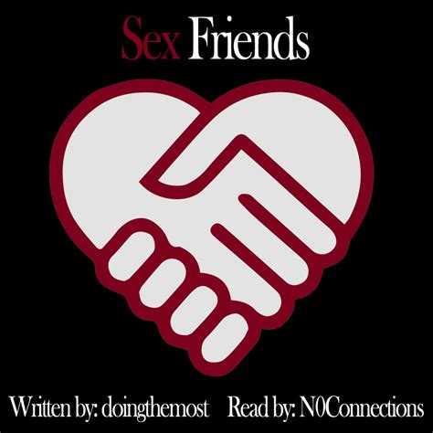 Podfic Sex Friends Free Download Borrow And Streaming Internet