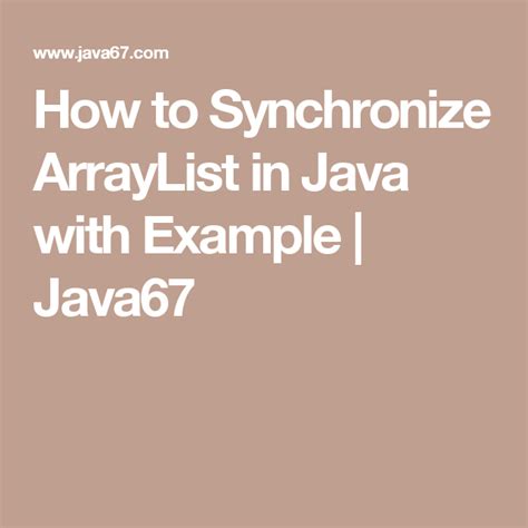 How to Synchronize ArrayList in Java with Example | Java67 | Java, Data structures, Example