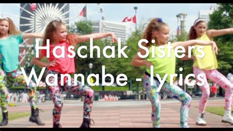 Haschak Sisters Wannabe Lyrics Youtube