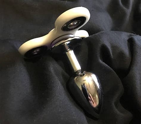 Theres Now A Fidget Spinner Butt Plug Because We Dont Know When To