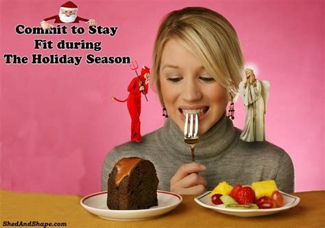 How To Avoid Weight Gain During The Holiday Season Shed And Shape