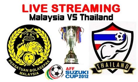 Laga semifinal akan berlangsung pada rabu (7/8/2019). Live Streaming Malaysia vs Thailand 9 Disember 2012 ...