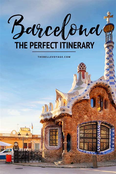 The Perfect Barcelona Itinerary For First Time Visitors