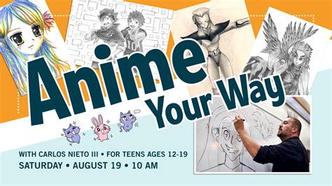 Anime Your Way Fort Vancouver Regional Libraries
