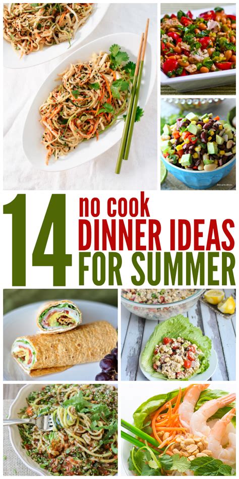 Two Weeks Of No Cook Dinner Ideas Cold Meals Summer Recipes Dinner Hot Weather Meals