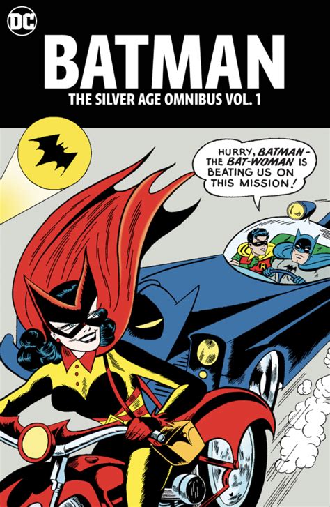 Dc To Release Batman The Silver Age Omnibus — Finally 13th