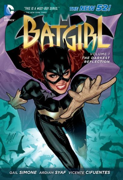 The Darkest Reflection The New 52 Batgirl Vol1
