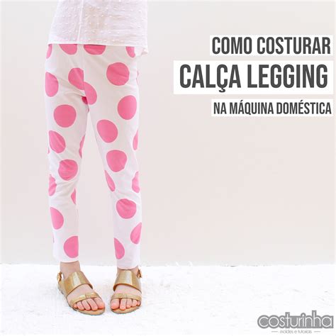Download de música livre com tunesgo. CALÇA LEGGING INFANTIL - MOLDE DE COSTURA PDF GRÁTIS (ATÉ ...
