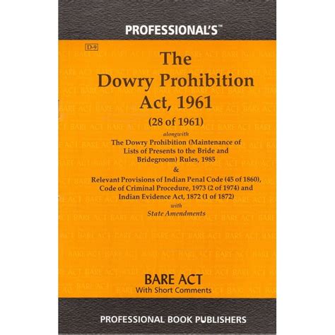 (2) it extends to the whole of india except the state of jammu and kashmir. DOWRY PROHIBITION ACT 1961 BARE ACT PDF