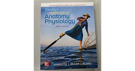 Seeleys Essentials Of Anatomy And Physiology 10th Edition By Cinnamon