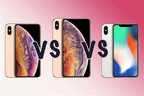 Apple Iphone Xs Vs Xs Max Vs X ¿cuál Es La Diferencia
