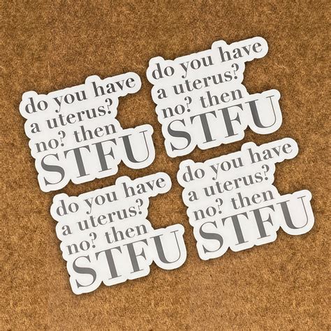 Do You Have A Uterus No Then Stfu Etsy Uk