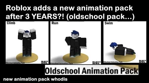 Roblox Adds A New Animation Pack After 3 Years Old School Animation